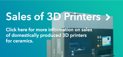 Sales of 3D Printers > Click here for more information on sales of domestically produced 3D printers for ceramics.